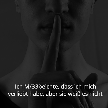 Ich M/33beichte, dass ich mich verliebt habe, aber sie weiß es nicht